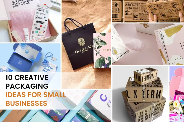 10 Creative Packaging Ideas for Small Businesses